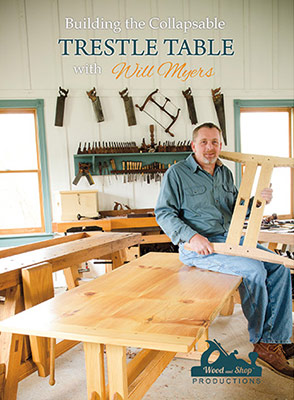 Build A Trestle Table Video With Will Myers