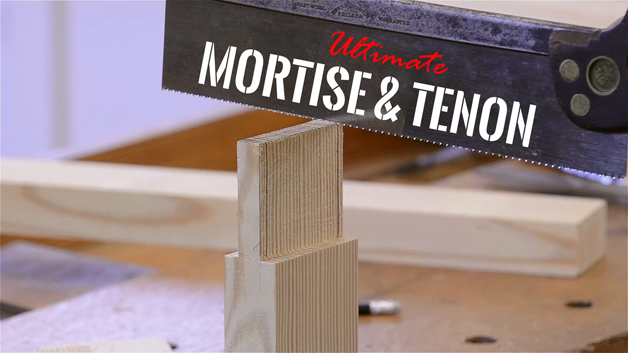 Ultimate Mortise And Tenon Joint Tutorial Tenon Saw