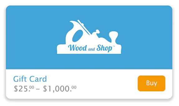Woodworking Gift Card For Wood And Shop